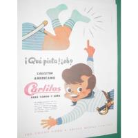 Publicidad Antigua Medias Carlitos Calcetin Que Pinta! Niño, usado segunda mano  Argentina