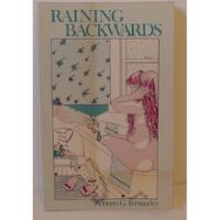 Raining Backwards. Roberto G. Fernandez segunda mano  Argentina