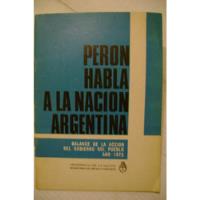 Perón Habla A La Nación Argentina segunda mano  Argentina