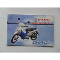 Gilera Smash 2005 Manual Instrucciones Moto segunda mano  Argentina