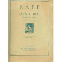 Raff  15 Estudios Para Piano Septimo Curso segunda mano  Argentina