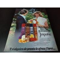 (pb471) Publicidad Clipping Desodorantes Impulse * 1981 segunda mano  Argentina