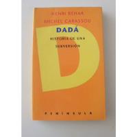 Usado, Dadá - Historia De Una Subversión - H. Béhar, M. Carassou segunda mano  Argentina