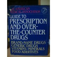 Guide To Presciption And Over The Counter Drugs segunda mano  Haedo