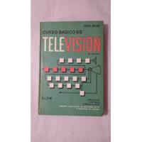 Curso Basico De Television-john Brow-ed.glem-(28) segunda mano  Argentina