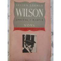 Lucien Lehman - Wilson, Apostol Y Martir. N30 segunda mano  Argentina