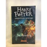 Harry Potter Y El Misterio Del Príncipe J. K. Rowling segunda mano  Argentina