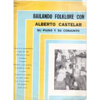 Alberto Castelar: Bailando Folklore / Lp Disc Jockey Fonola segunda mano  Argentina