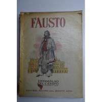 Fausto, Impresiones Del Gaucho Anastasio El Pollo En La C150 segunda mano  Argentina