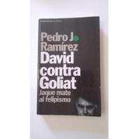 Usado, David Contra Goliat-pedro J.ramirez-ed.temas De Hoy-(57) segunda mano  Argentina