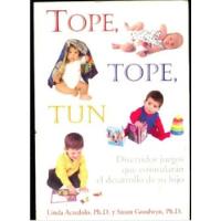 Libro Tope Tope Tun Juegos Estimulacion Desarrollo Niños segunda mano  Argentina