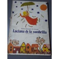 Libro Luciana De La Sombrilla Blanca Ravagnan De Jaccard segunda mano  Argentina