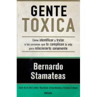 Bernardo Stamateas - Gente Toxica, usado segunda mano  Argentina