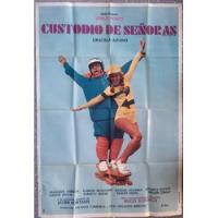 Afiche De Cine Original  Custodio De Señoras  (1979) segunda mano  Argentina