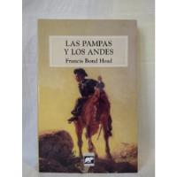 Las Pampas Y Los Andes Francis Bond Head , usado segunda mano  Argentina