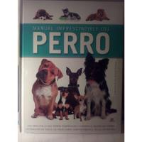 Manual Imprescindible Del Perro - Libsa  / Tapa Dura !! segunda mano  Argentina