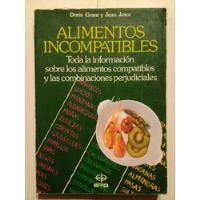 Alimentos Incompatibles -d. Grant Y J. Joice-plus Vitae 1987 segunda mano  Argentina