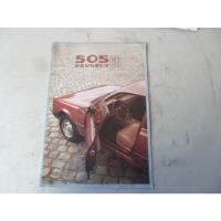 Folleto Peugeot 505 Antiguo 1982 Catalogo No Manual Gr Sr, usado segunda mano  Argentina