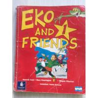 Eko And Friends 1 , Cant, Charrington, Villarroel, Libro segunda mano  Argentina