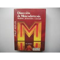 Dirección De Mercadotecnia - Philip Kotler - 4° Edición segunda mano  Argentina