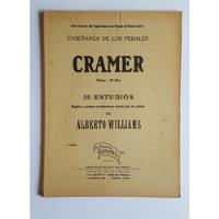 Cramer. Piano, 30 Estudios, Alberto Williams, usado segunda mano  Argentina