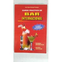 Curso Practico De Bar Internacional - Quiroga Paniagua segunda mano  Argentina