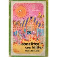 Martha Mercader - Conejitos Con Hijitos segunda mano  Argentina