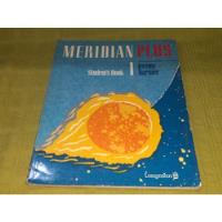 Meridian Plus 1 / Student's Book - Jeremy Harmer - Longman, usado segunda mano  Argentina