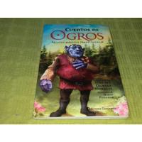 Cuentos De Ogros - Máximo Damián Morales - Continente segunda mano  Argentina