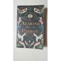 An Almond For A Parrot-wray Delaney-ed.harper Collins-(76), usado segunda mano  Argentina