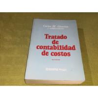 Usado, Tratado De Contabilidad De Costos- Carlos M. Gimenez- Macchi segunda mano  Argentina