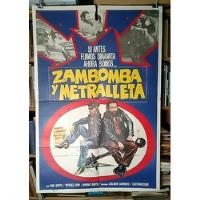 Usado, Zambomba Y Metralleta - Película Afiche Cine Original segunda mano  Berazategui