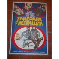 Afiche De Cine Zambomba Y Metralleta segunda mano  Argentina