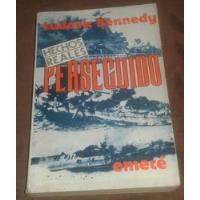Perseguido Ludovic Kennedy 2da. Guerra Mundial Bismark segunda mano  La Plata