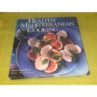 Healthy Mediterranean Cooking - Rena Salaman  segunda mano  Argentina