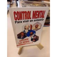Usado, Control Mental Para Vivir En Armonía - Antonio Las Heras segunda mano  Argentina