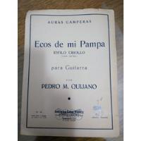 Partitura Ecos De Mí Pampa, Pedro M.quijano segunda mano  Argentina