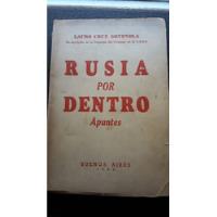 Libro Rusia Por Dentro Lauro Cruz Goyenola 1946 U.r.s.s. segunda mano  Argentina