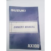 Manual Usuario Suzuki Ax 100 Japón Usado En Inglés Muy Bueno segunda mano  Argentina