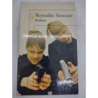 Pendejos - Reynaldo Sietecase - Alfaguara - Usado  segunda mano  Argentina