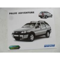 Folleto Fiat Palio Adventure Antiguo No Es Manual  Catalogo segunda mano  Argentina