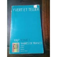 Catalogo  Estampillas De** Francia ** Ivert Et Tellier 1987, usado segunda mano  Argentina