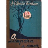 Lampara De Amor * Fontao Alfredo J. segunda mano  Argentina