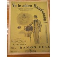 Yo Te Adoro Bandoneon Pesce Coll Tango Partitura, usado segunda mano  Argentina