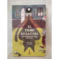 El Tigre En La Casa - Carl Van Vechten - Sigilo - B, usado segunda mano  San Isidro