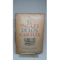 El Inglés De Los Guesos, Benito Lynch, Troquel segunda mano  Argentina