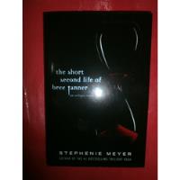 The Short Second Life Of Bree Tanner Eclipse Stephenie Meyer segunda mano  Argentina
