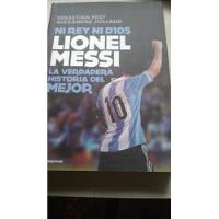 Fest Juillard - Lionel Messi Ni Rey Ni Dios (c296) segunda mano  Argentina
