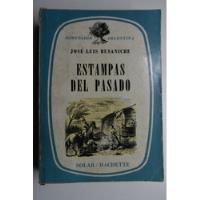 Usado, Estampas Del Pasado: Lecturas De Historia Argentina     C180 segunda mano  Argentina