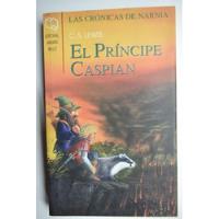 Las Cronicas De Narnia 2. El Principe Caspian           C60, usado segunda mano  Argentina